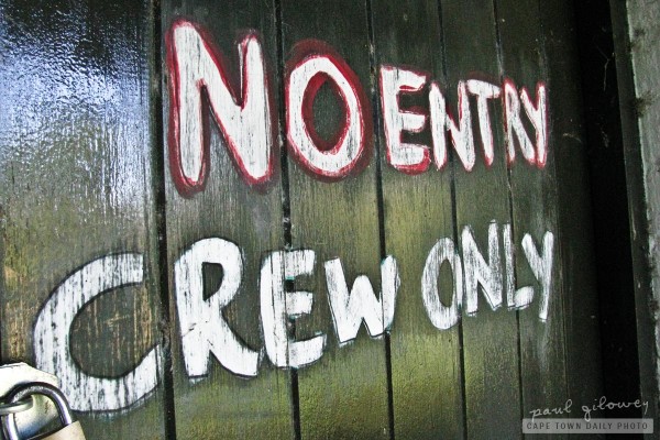 No entry, crew only